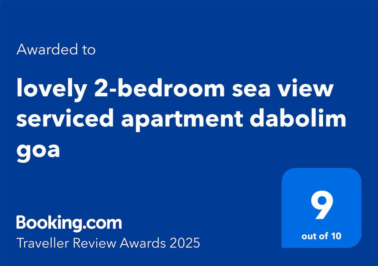 Lovely 2-Bedroom Sea View Serviced Apartment Dabolim Goa Exterior photo
